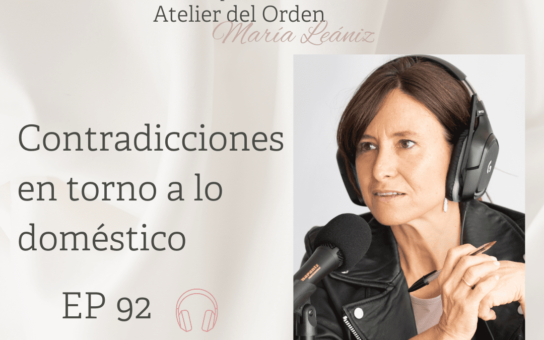 EP92 Contradicciones en torno a lo doméstico