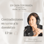 Podcast de orden y organización en el hogar En casa con María