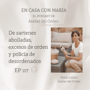Podcast En casa con María, de María Leániz, Atelier del Orden, organizadora profesional.
