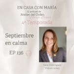 Podcast Sara Dominguez invitada al podcast En casa con María